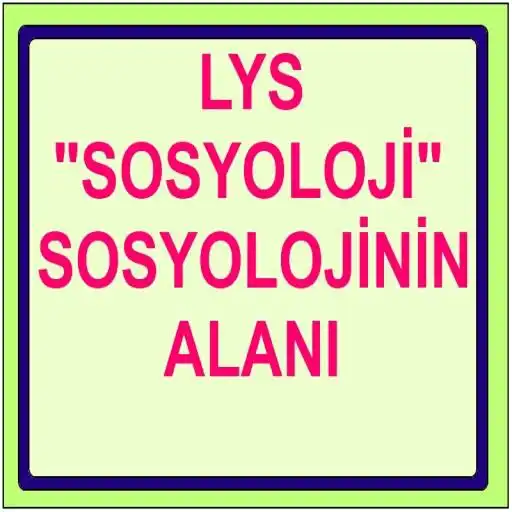 Play TYT AYT YKS Sosyolojinin Alan APK Play TYT AYT YKS Sosyolojinin Alan APK