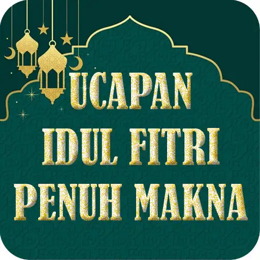 Play Ucapan Idul Fitri Penuh Makna APK