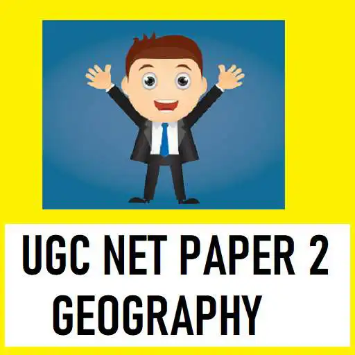 Play UGC NET PAPER 2 GEOGRAPHY SOLVED PREVIOUS PAPERS APK