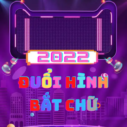 Play Đuổi Hình Bắt Chữ 2022 APK