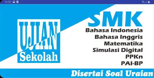 Play Ujian Sekolah SMK/MAK-K01  and enjoy Ujian Sekolah SMK/MAK-K01 with UptoPlay