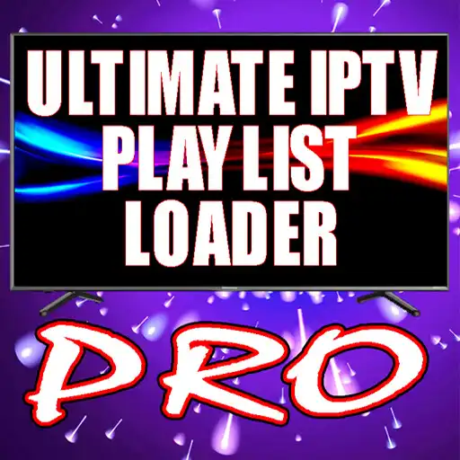 Play Ultimate IPTV Loader PRO APK Play Ultimate IPTV Loader PRO APK