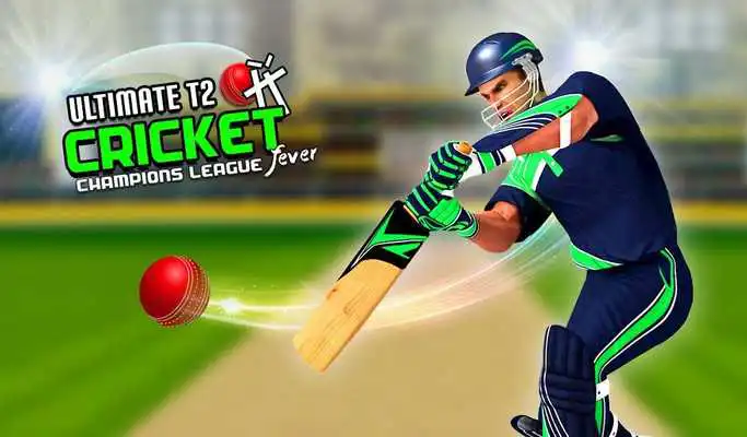 Play Ultimate T20 Cricket Champions League Fever