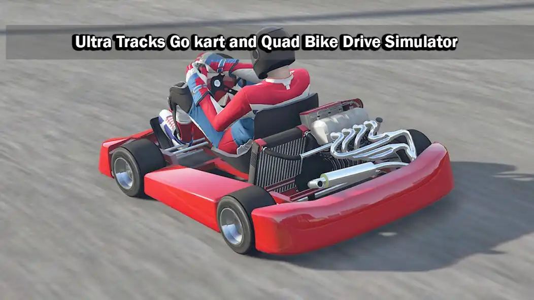 Play Ultra Tracks Go kart and Quad Bike Drive Simulator as an online game Ultra Tracks Go kart and Quad Bike Drive Simulator with UptoPlay