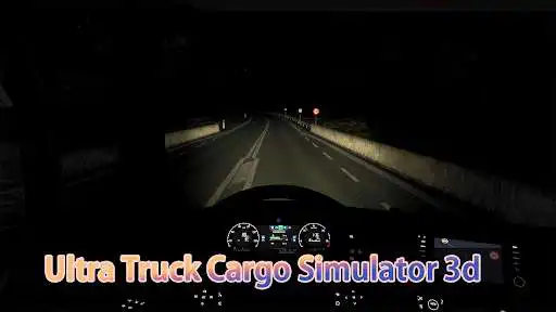 Play Ultra Truck Cargo Simulator 3d  and enjoy Ultra Truck Cargo Simulator 3d with UptoPlay