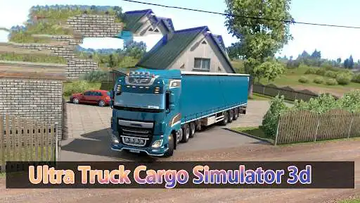 Play Ultra Truck Cargo Simulator 3d as an online game Ultra Truck Cargo Simulator 3d with UptoPlay