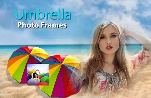 Play Umbrella Photo Frames - rainy expose selfie editor as an online game Umbrella Photo Frames - rainy expose selfie editor with UptoPlay