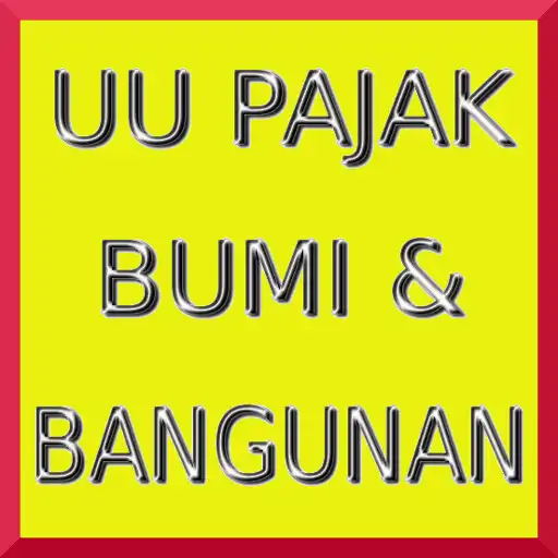 Play Undang2 Pajak Bumi Bangunan APK Play Undang2 Pajak Bumi Bangunan APK