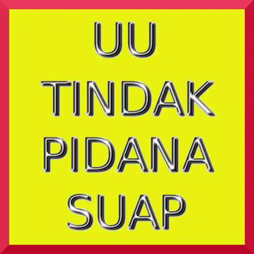 Free play online Undang-undang Tindak Pidana Suap APK Free play online Undang-undang Tindak Pidana Suap APK