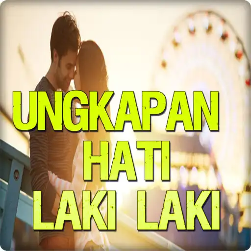 Play ungkapan hati laki laki  and enjoy ungkapan hati laki laki with UptoPlay