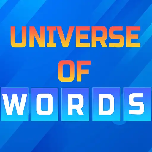 Play Universe of WORDS APK