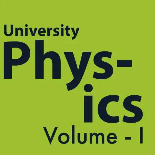 Play UNIVERSITY PHYSICS VOLUME 1 APK