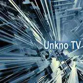 Free play online Unkno TV APK
