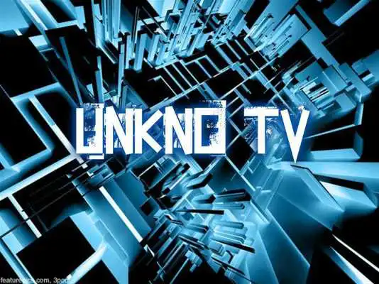 Play Unkno TV Play Unkno TV
