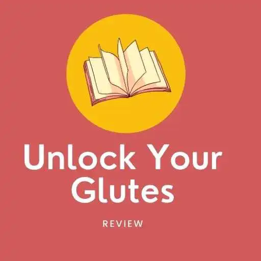 Play Unlock Your Glutes Review APK