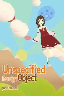 Play Unspecified Foreign Object