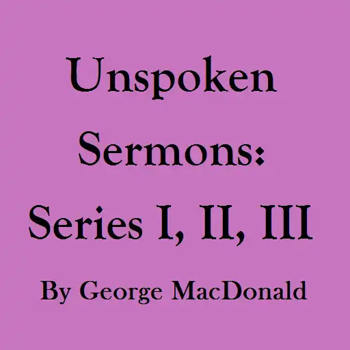 Play Unspoken Sermons, Series eBook APK Play Unspoken Sermons, Series eBook APK