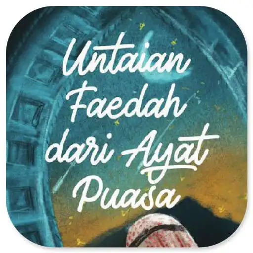 Play Untaian Faedah Dari Ayat Puasa APK Play Untaian Faedah Dari Ayat Puasa APK