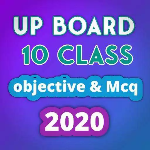 Play Up Board 10th Class Objectives Questions Mcq 2020 APK