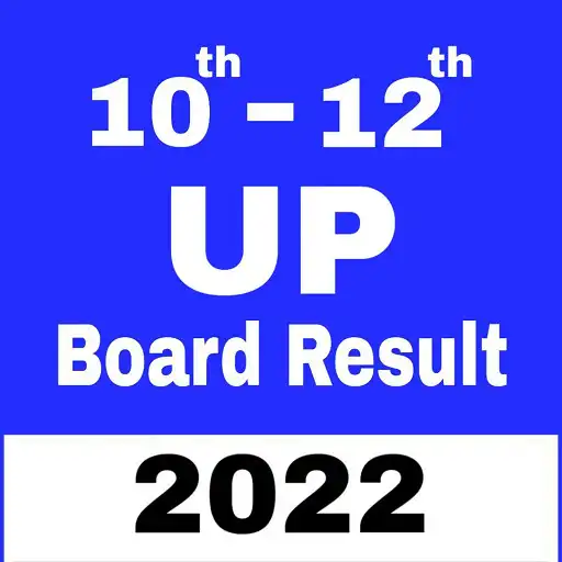 Play UP Board Result 2022, 10 12 APK Play UP Board Result 2022, 10 12 APK
