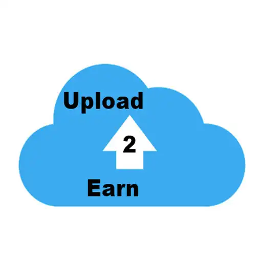 Play Upload to Earn APK
