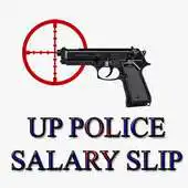 Free play online UP POLICE, SALARY SLIP APK Free play online UP POLICE, SALARY SLIP APK