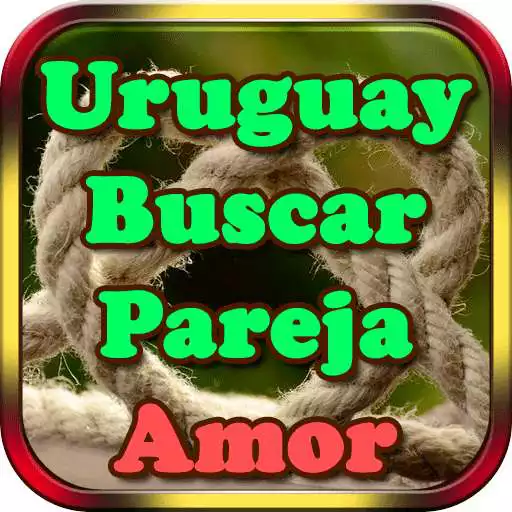 Run free android online Uruguay Buscar Pareja Amor Chat Gratis APK