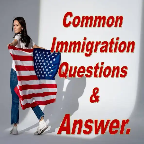 Play US Immigration process  Answer to Questions. as an online game US Immigration process  Answer to Questions. with UptoPlay