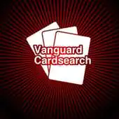 Free play online Vanguard Cardsearch APK Free play online Vanguard Cardsearch APK