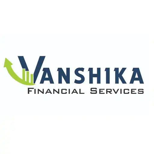Play VANSHIKA FINANCIAL SERVICES APK