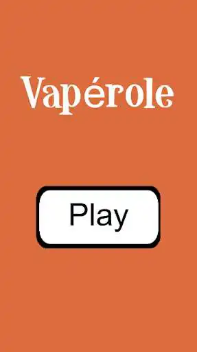 Play Vaperole  and enjoy Vaperole with UptoPlay