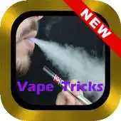 Free play online Vape Tricks Video APK