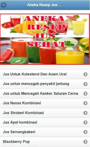 Play APK VARIOUS JUICE HEALTHY RECIPES  and enjoy VARIOUS JUICE HEALTHY RECIPES with UptoPlay com.ANEKARESEPJUSSEHAT.andidev