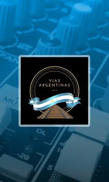 Play Vías Argentinas Radio  and enjoy Vías Argentinas Radio with UptoPlay