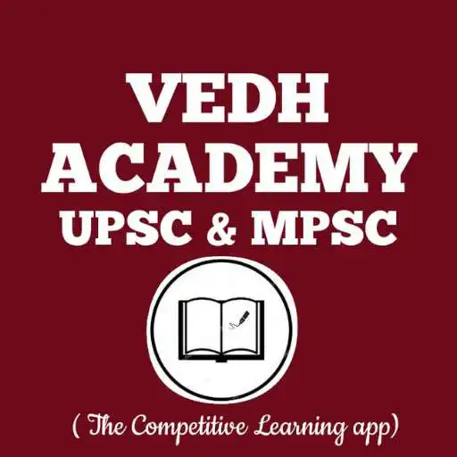 Play VEDH ACADEMY (UPSC/ MPSC) APK Play VEDH ACADEMY (UPSC/ MPSC) APK