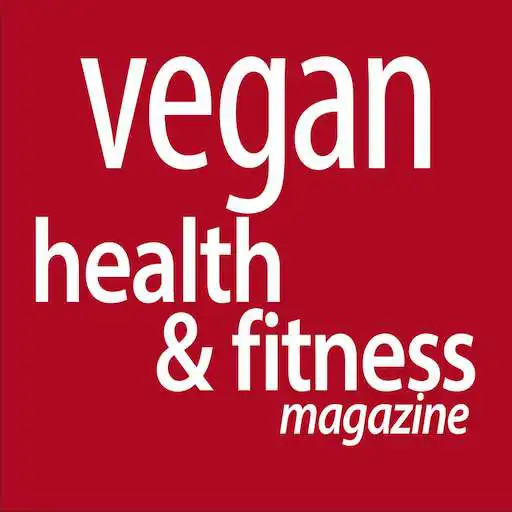 Free play online Vegan Health and Fitness Mag APK Free play online Vegan Health and Fitness Mag APK