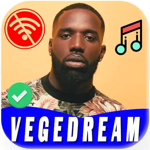 Play Vegedream - Meilleures Chansons (Sans Internet) APK