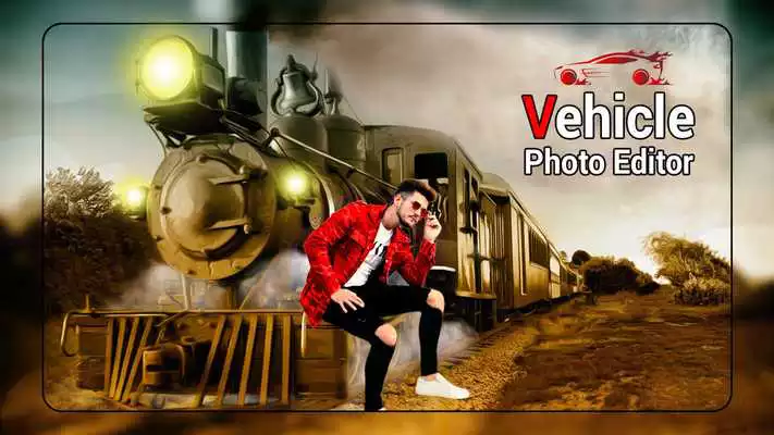Play Vehicle Photo Editor - Vehicle Photo Frame Play Vehicle Photo Editor - Vehicle Photo Frame