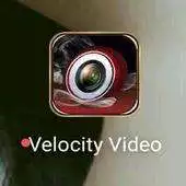 Free play online VELOCITY VIDEO APK