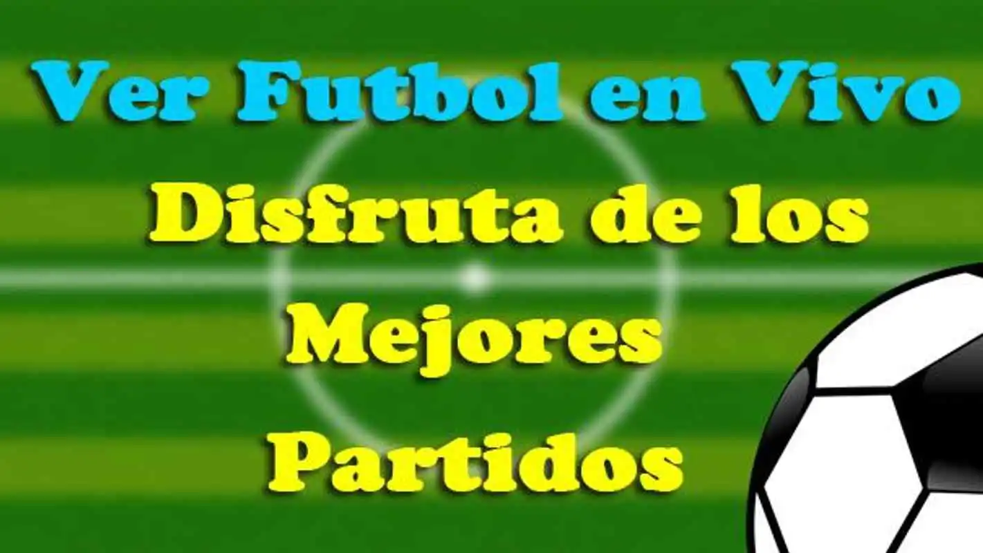 Play Ver Futbol Online Desde Tu Celular Gratis Guia