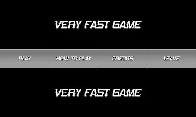 Play Very Fast Game
