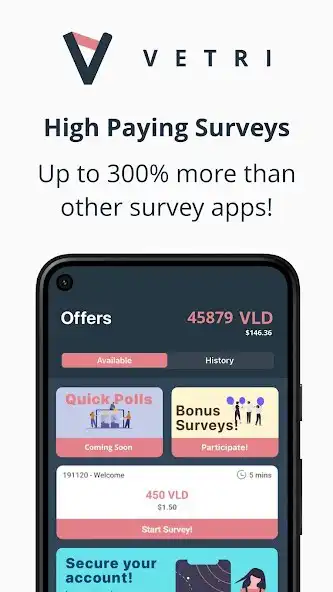 Play VETRI - High Paying Surveys  and enjoy VETRI - High Paying Surveys with UptoPlay
