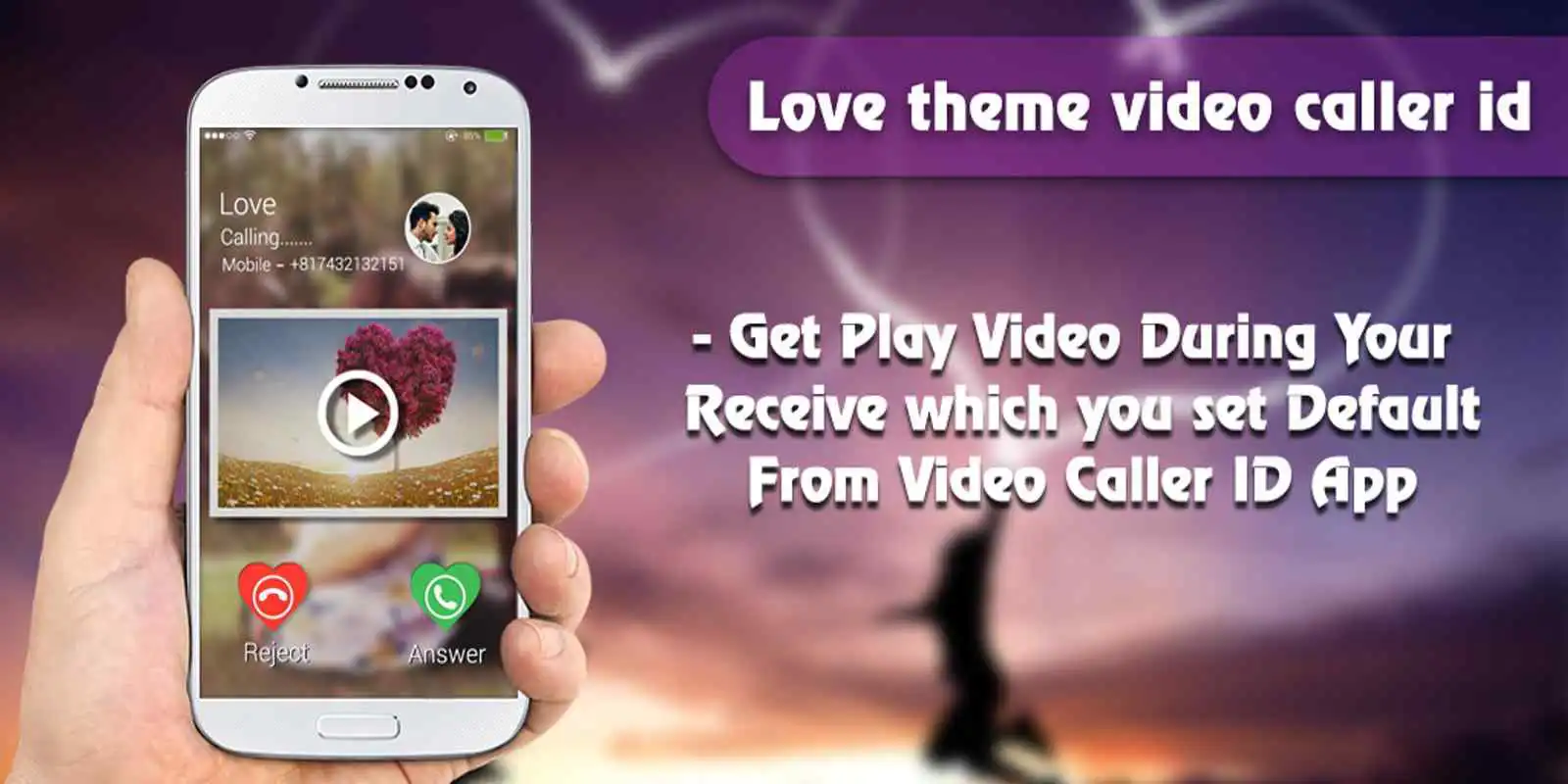 Play Video Caller ID: Love Theme
