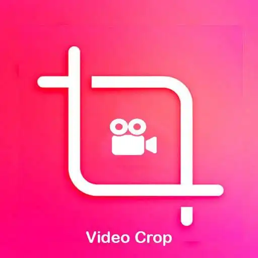 Play Video Crop (Crop Video) APK Play Video Crop (Crop Video) APK