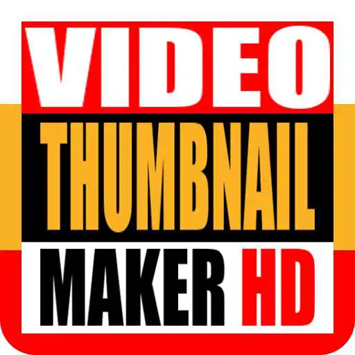 Play Video HD Thumbnails Maker APK