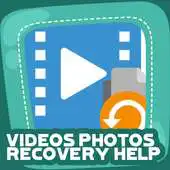 Free play online Videos Photos Recovery Help APK
