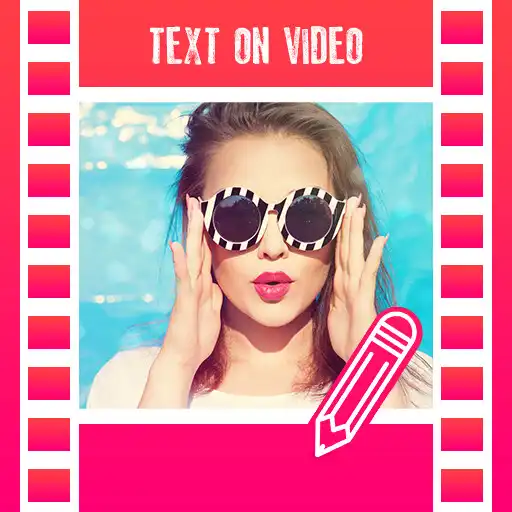 Play Video.Text - Text on Videos APK Play Video.Text - Text on Videos APK