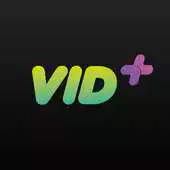 Free play online VID+ APK