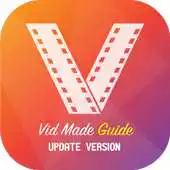 Free play online Vid made Video Download Guide APK