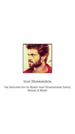 Play Vijay Devarakonda All Songs  and enjoy Vijay Devarakonda All Songs with UptoPlay